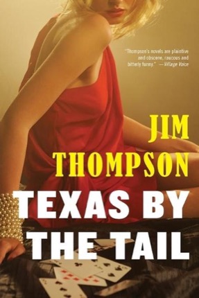 Texas By the Tailby: Jim Thompson