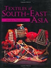 Textiles of South-East Asiaby: Thompson, Angela