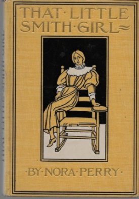 That Little Smith Girlby: Perry, Nora