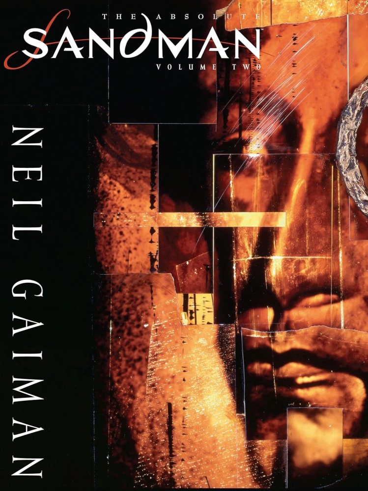 The Absolute Sandman: Vol. 2by: Neil Gaiman, Dave McKean (and other illustrators)