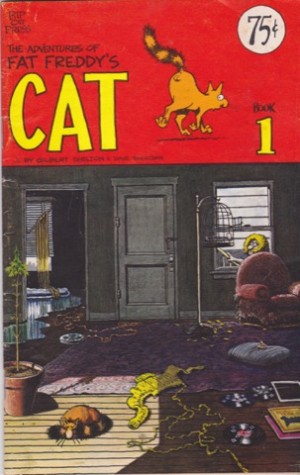 The Adventures of Fat Freddy's Cat - Book 1by: Gilbert Shelton/Dave Sheridan