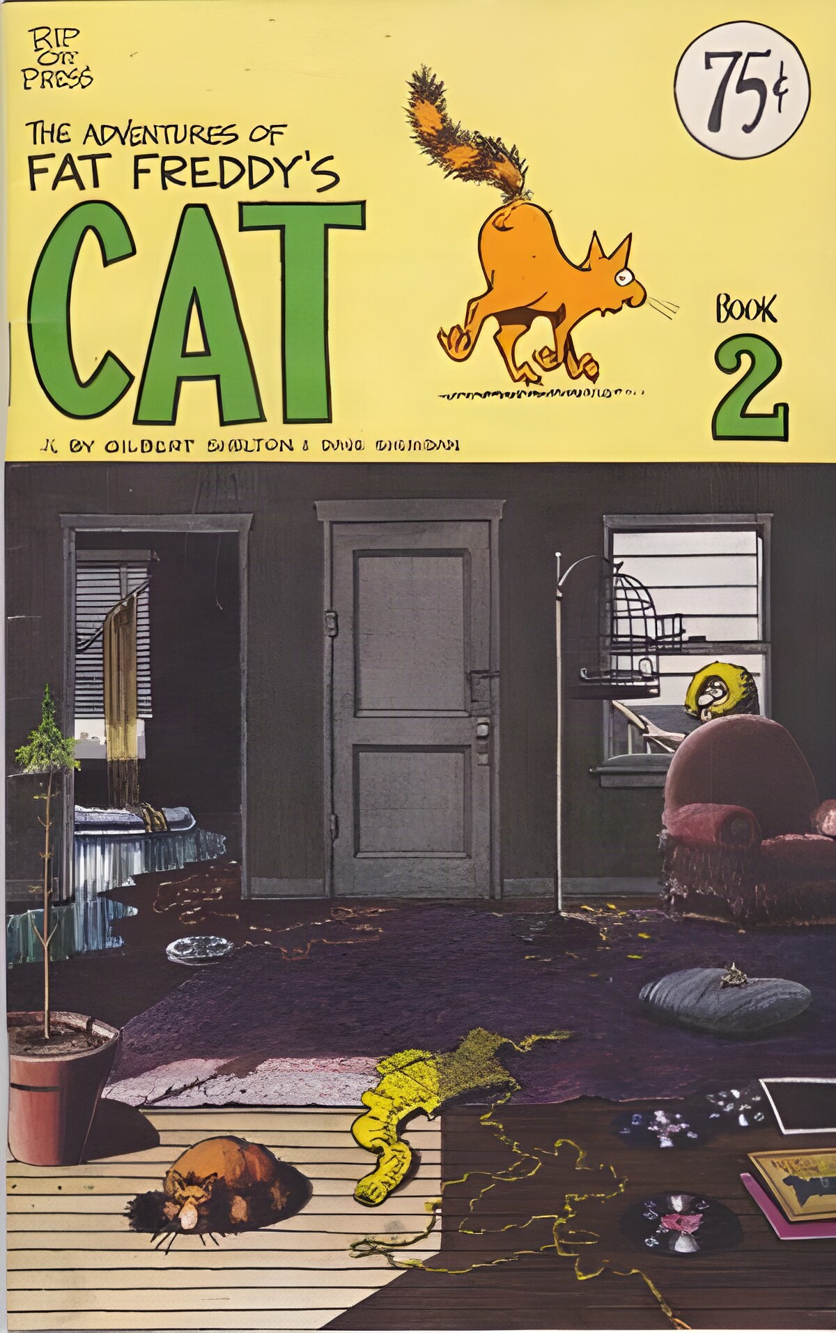 The Adventures of Fat Freddy's Cat - Book 2by: Gilbert Shelton/Dave Sheridan