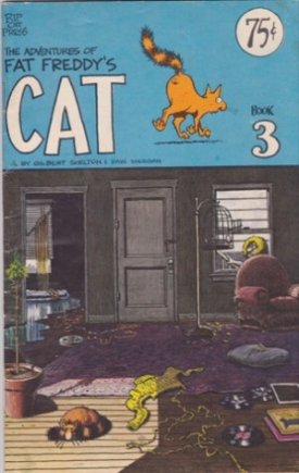 The Adventures of Fat Freddy's Cat - Book 3by: Gilbert Shelton/Dave Sheridan