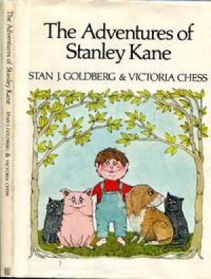 The Adventures of Stanley Kane (SIGNED COPY)by: Goldberg, Stan/Chess, Victoria