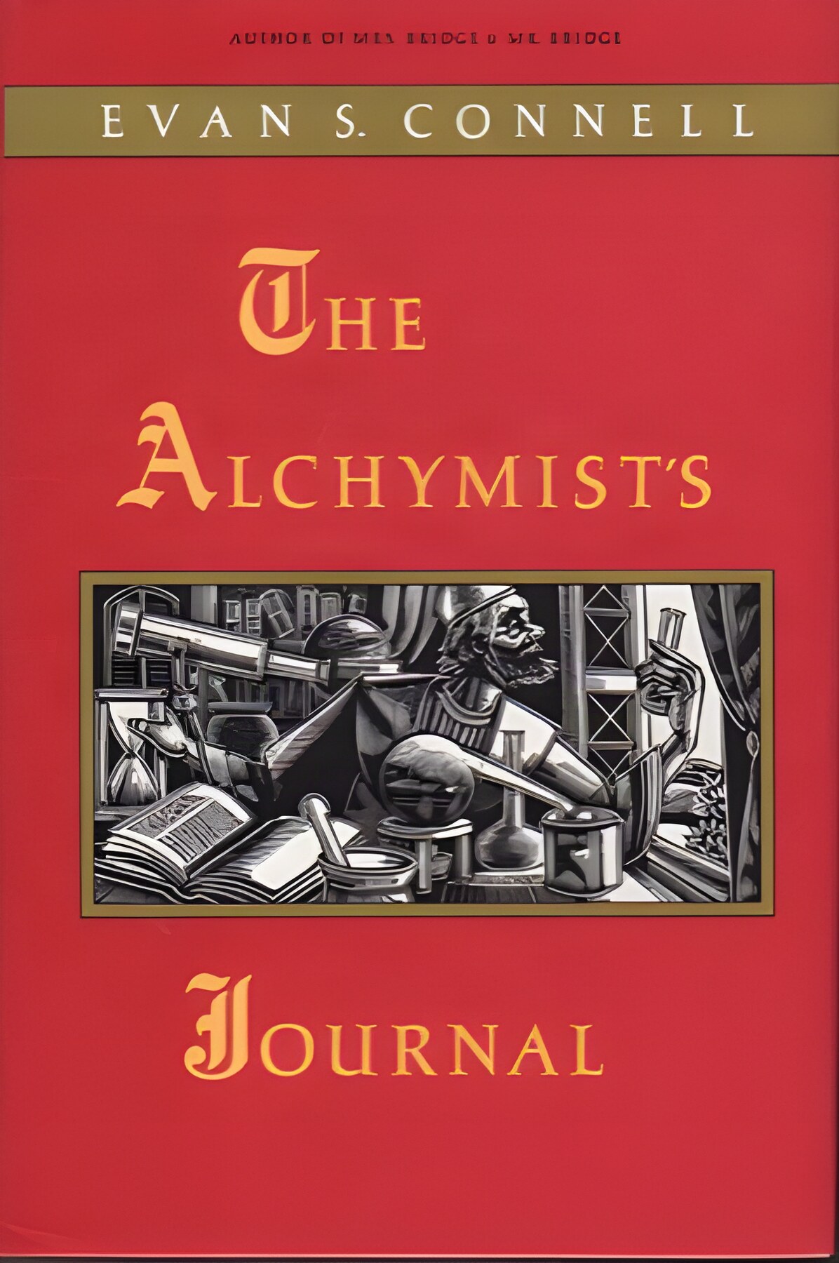The Alchymist's Journalby: Evan S. Connell