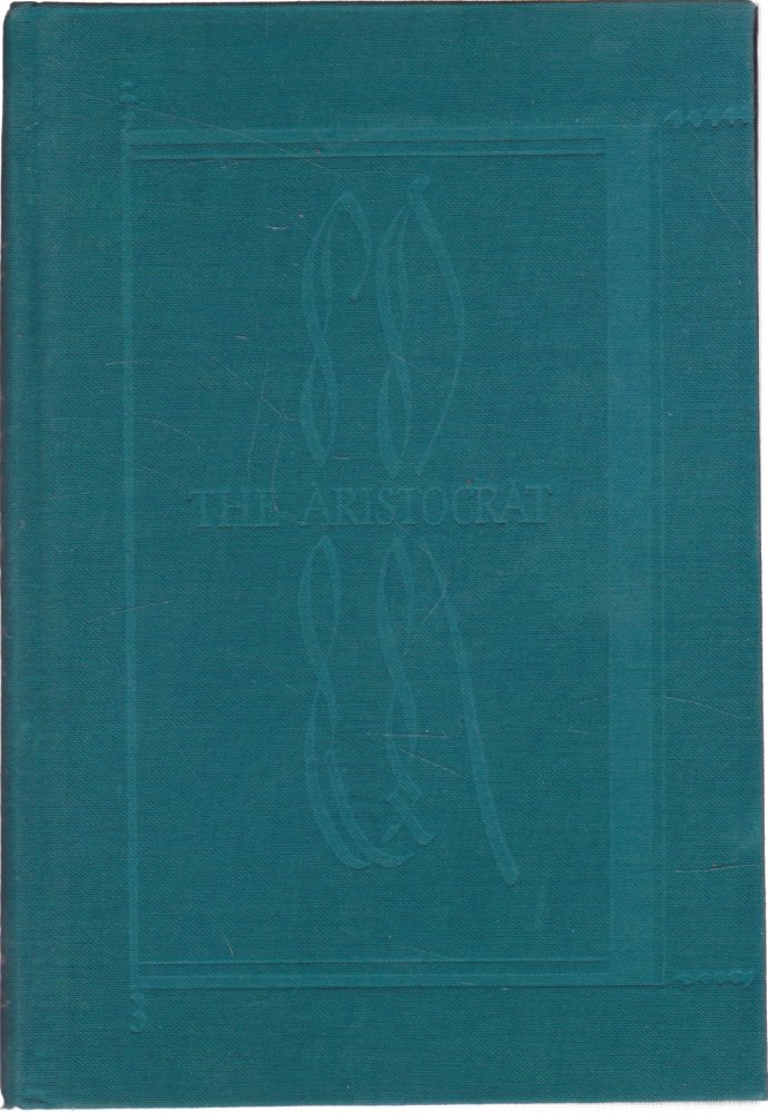 The Aristocrat (INSCRIBED COPY)by: Conrad Richter