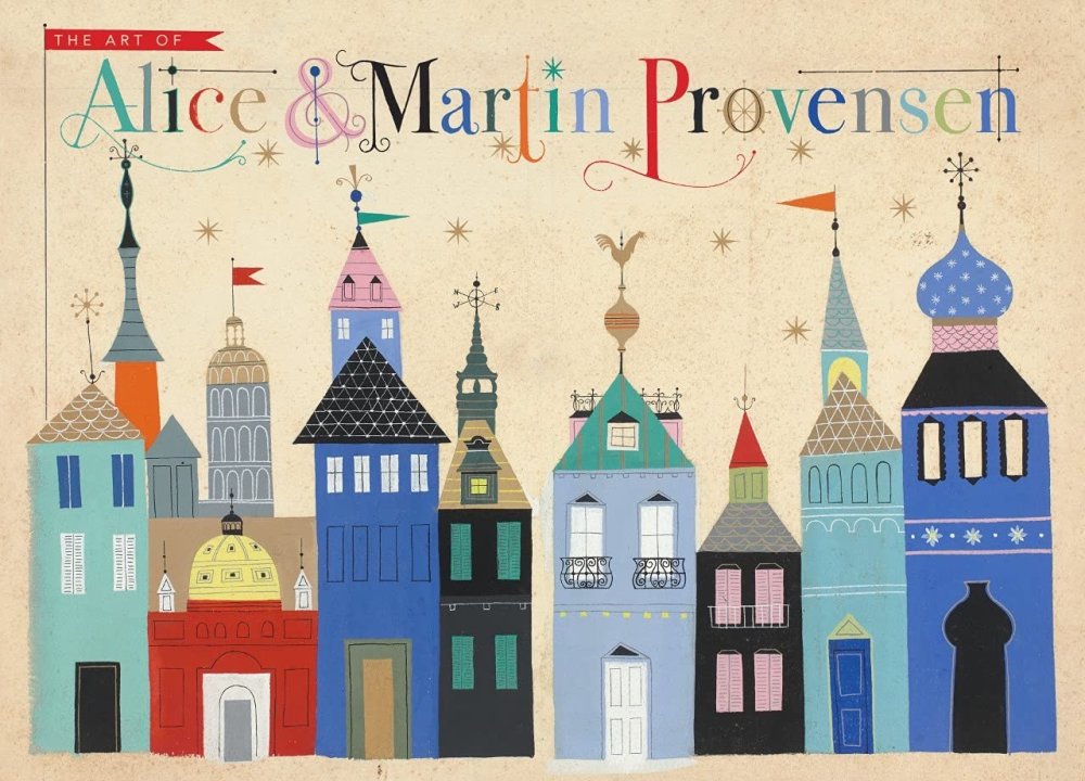 The Art of Alice and Martin Provensenby: Alice and Martin Provensen