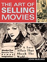 The Art of Selling Moviesby: John McElwee
