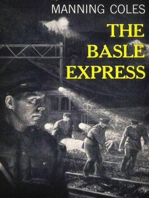 The Basle Expressby: Manning Coles