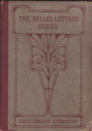 The Belles Lettres Series: English Literature: From its Beginning to the Year 1100: Old English Riddles: Volume 1 by: Wyatt, A. J.