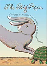 The Big Race: Starring Tommy Tortoise and Harry Hare (SIGNED COPY)by: Glaser, Shirley and Milton
