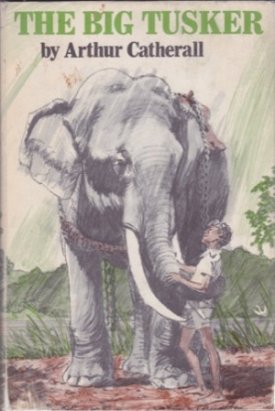The Big Tuskerby: Catherall, Arthur 