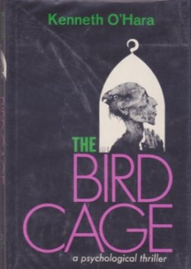 The Bird Cageby: O