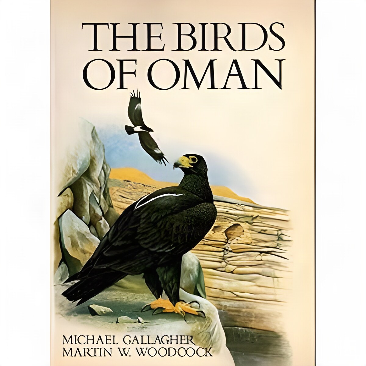 The Birds of Omanby: Gallagher, Michael/Woodcock, Martin W.