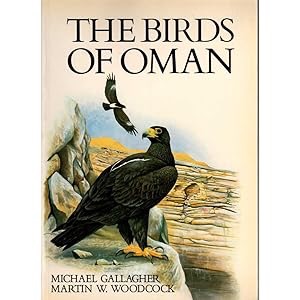 The Birds of Omanby: Gallagher, Michael/Woodcock, Martin W.
