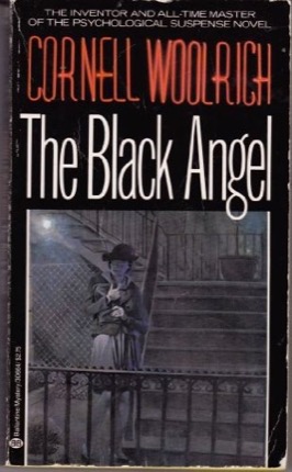 The Black Angelby: Woolrich, Cornell