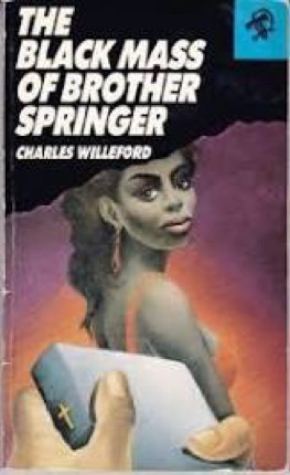The Black Mass of Brother Springerby: Charles Willeford