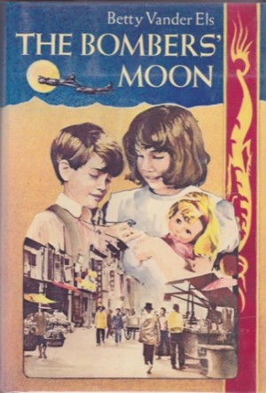The Bombers' Moon (SIGNED COPY)by: Betty Vander Els