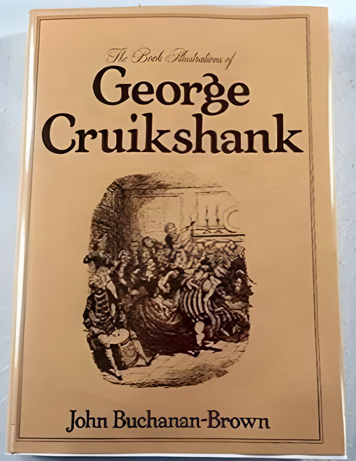 The Book Illustrations of George Cruikshankby: Buchanan-Brown, John