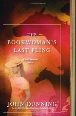 The Bookwoman's Last Fling: A Cliff Janeway Novelby: Dunning, John 