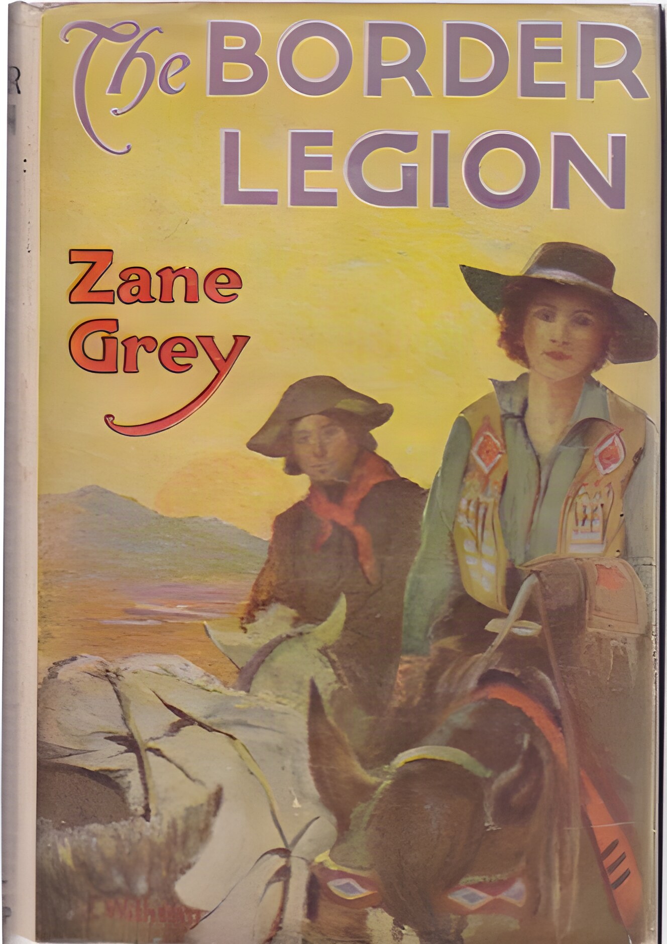 The Border Legionby: Zane Grey