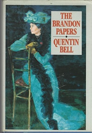 The Brandon Papers by: Quentin Bell