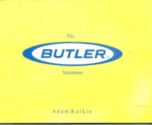 The Butler Variations: Seven Utopian Houses by: Kalkin, Adam