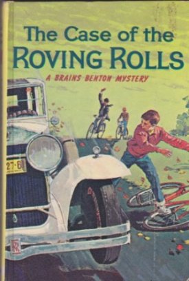 The Case of the Roving Rolls: A Brains Benton Mysteryby: Wyatt, George