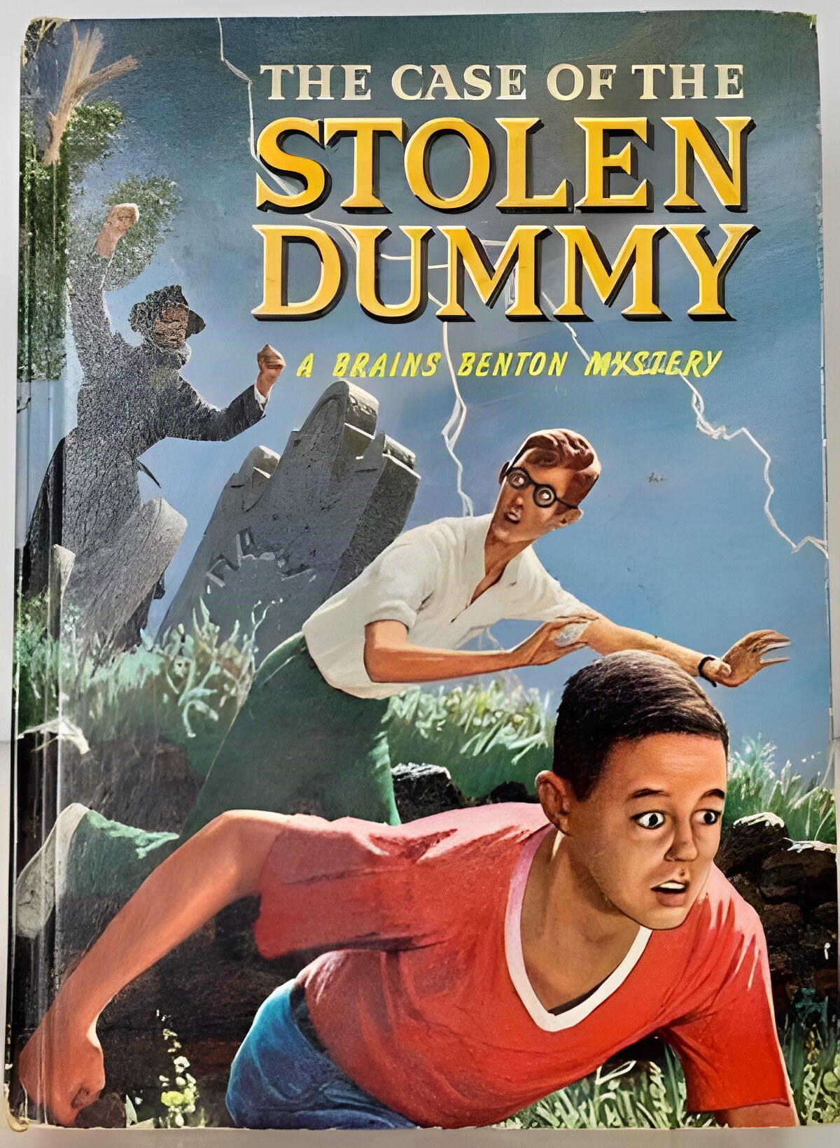 The Case of the Stolen Dummy: A Brains Benton Mysteryby: Wyatt, George