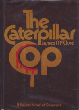 The Caterpillar Copby: James McClure 