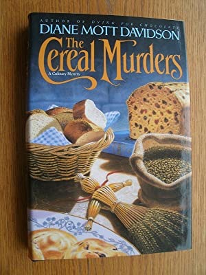 The Cereal Murders: A Culinary Mystery (SIGNED COPY)by: Diane Mott Davidson 
