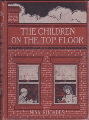The Children on the Top Floorby: Rhoades, Nina 