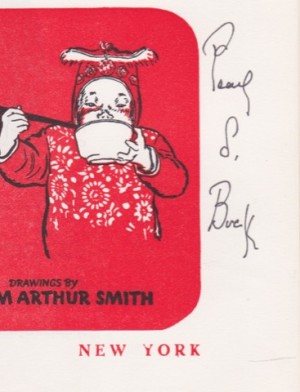 The Chinese Children Next Door (SIGNED COPY)by: Pearl S. Buck