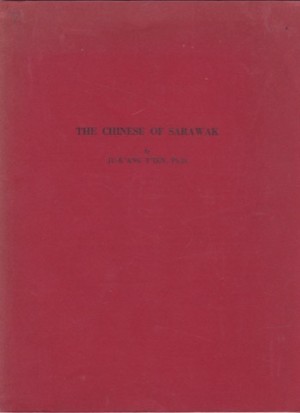 The Chinese of Sarawak: A Study of Social Structureby: T'ien, Ju-K'ang