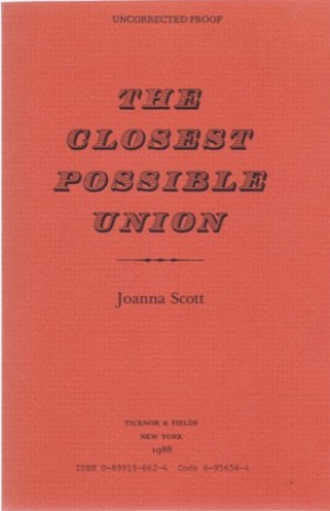 The Closest Possible Union  by: Scott, Joanna 