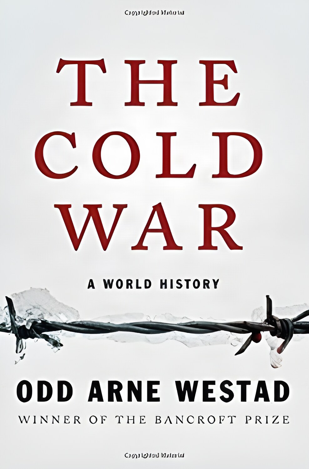 The Cold War: A World Historyby: Odd Arne Westad