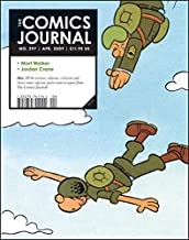 The Comics Journal #297 (No. 297)by: Gary Groth (Ed.)