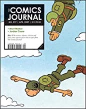 The Comics Journal #297 (No. 297)by: Gary Groth (Ed.)