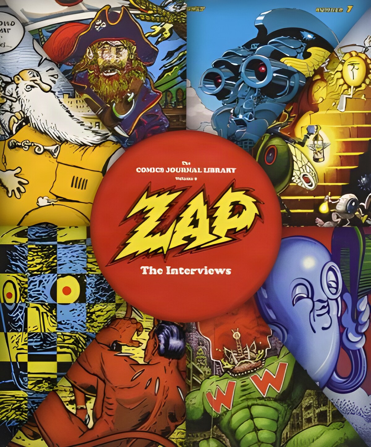 The Comics Journal Library Vol. 9: Zap - The Interviewsby: Rosenkranz, Patrick