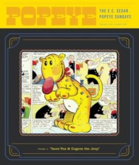 The Complete E.C. Segar Popeye Sundays: Volume Four 1936-1938 by: Marschall Rick and Bill Blackbeard (Compiled and Edited by)