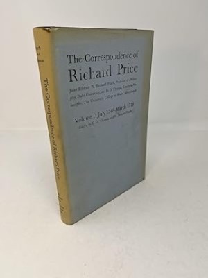The Correspondence of Richard Price - Volume I: July 1748-March 1778  by: Thomas, D. O./ W. Bernard Peach (Ed.)