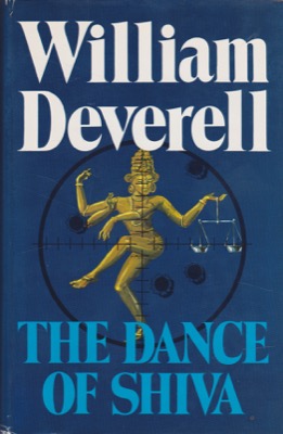 The Dance of Shiva by: William Deverell