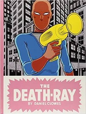 The Death-Rayby: Clowes, Daniel