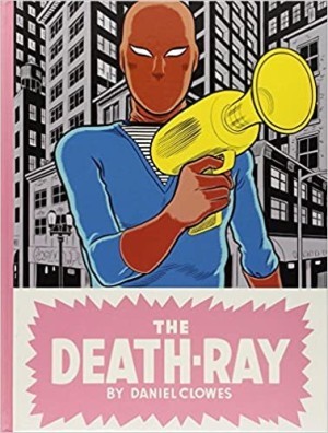 The Death-Rayby: Clowes, Daniel