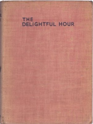 The Delightful Hourby: Miss L. Le T. Swann [Louie Swann] 