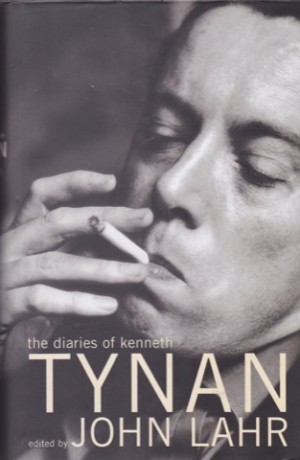 The Diaries of Kenneth Tynanby: Tynan, Kenneth] Lahr, John (Ed.)