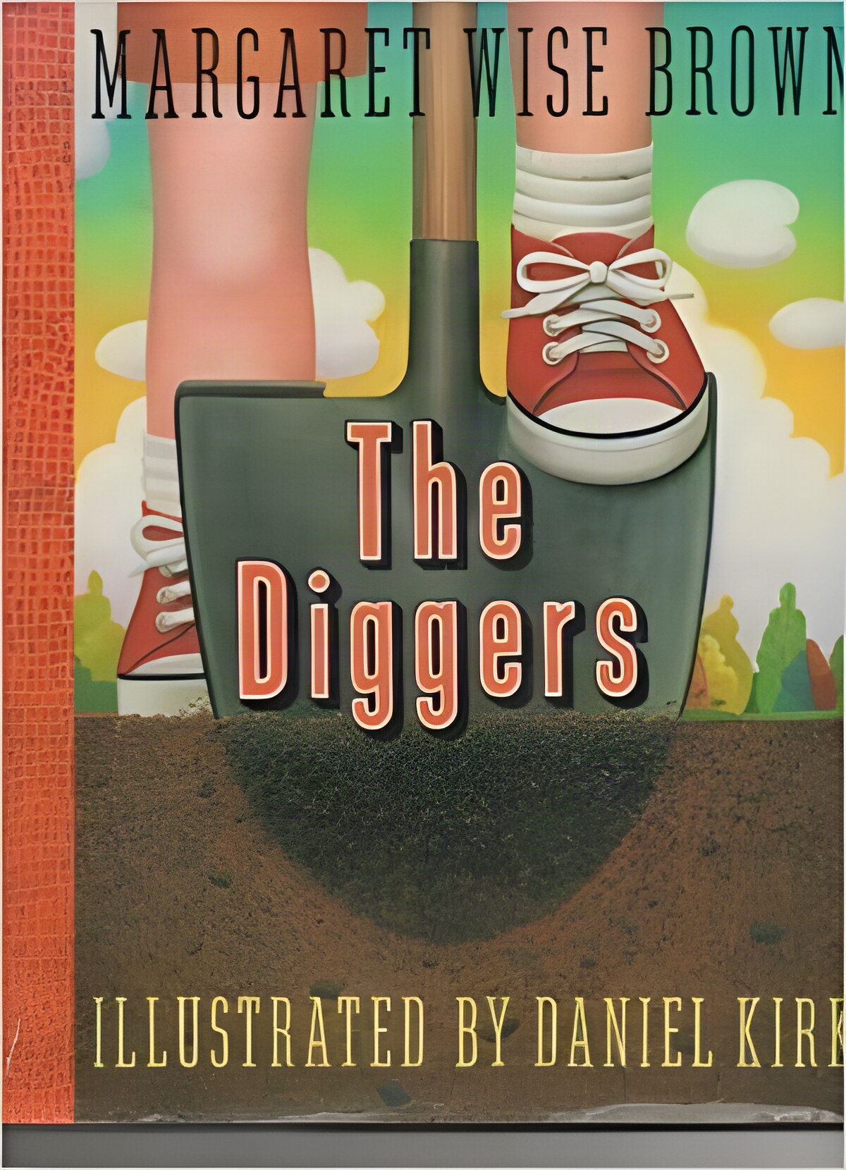The Diggersby: Brown/Daniel Kirk, Margaret Wise
