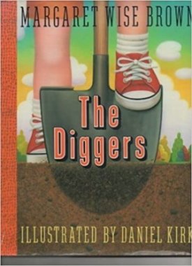 The Diggersby: Brown/Daniel Kirk, Margaret Wise