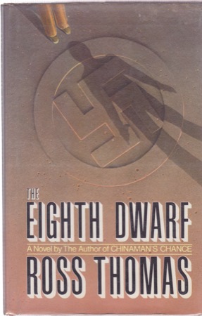 The Eighth Dwarf (SIGNED COPY)by: Thomas, Ross