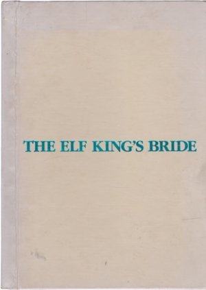 The Elf King's Brideby: Sally Scott